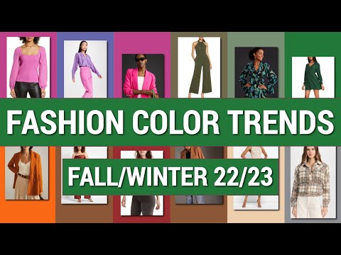 Fashion Color Trends  Fall 2022 Winter 2023 /