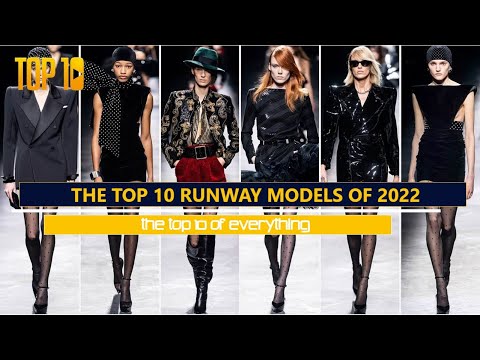 Top 10 Runway Models 2022 – Barbara Valente /