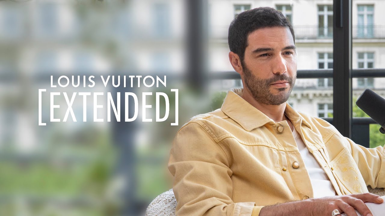 Louis Vuitton [Extended] — Season 2 Episode 6 — Tahar